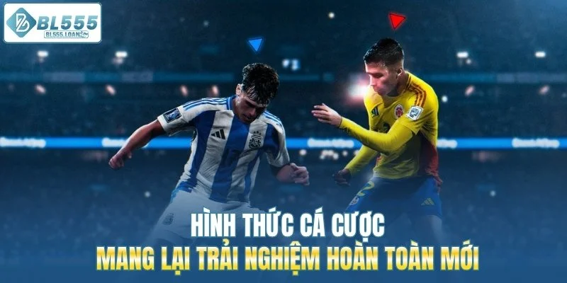 hình thức cá cược mới 